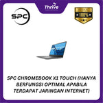 Load image into Gallery viewer, SPC CHROMEBOOK X1 TOUCH (HANYA BERFUNGSI OPTIMAL APABILA TERDAPAT JARINGAN INTERNET)
