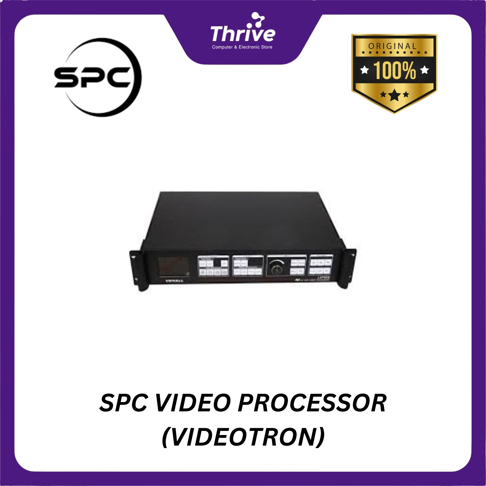 SPC VIDEO PROCESSOR (VIDEOTRON) - Sultan Store