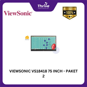 VIEWSONIC VS18418 75 INCH - PAKET 2