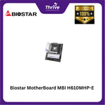 Load image into Gallery viewer, Biostar MotherBoard MBI H610MHP-E D4 ver 1.0