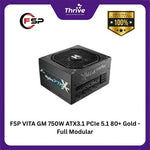 Load image into Gallery viewer, FSP VITA GM 750W ATX3.1 PCIe 5.1 80+ Gold - Full Modular