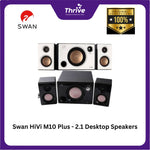 Load image into Gallery viewer, Swan HiVi M10 Plus - 2.1 Desktop Speakers

