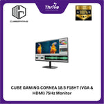 Load image into Gallery viewer, CUBE GAMING CORNEA 18.5 F18HT (VGA &amp; HDMI) 75Hz Monitor