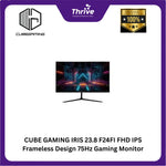 Load image into Gallery viewer, CUBE GAMING IRIS 23.8 F24FI FHD IPS Frameless Design 75Hz Gaming Monitor