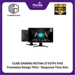 Load image into Gallery viewer, CUBE GAMING RETINA 27 F27FV FHD Frameless Design 75Hz - Response Time 5ms