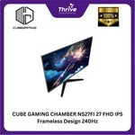 Load image into Gallery viewer, CUBE GAMING CHAMBER NS27FI 27 FHD IPS Frameless Design 240Hz Gaming Monitor (RGB Light) with G-SYNC