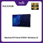 Load image into Gallery viewer, Maxhub IFP Panel V75FA+ Windows i5
