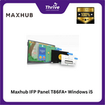 Load image into Gallery viewer, Maxhub IFP Panel T86FA+ Windows i5