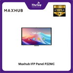 Load image into Gallery viewer, Maxhub IFP Panel P22MC