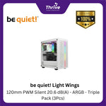 Load image into Gallery viewer, be quiet! Light Wings - 120mm PWM Silent 20.6 dB(A) - ARGB - Triple Pack (3Pcs)
