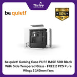 Load image into Gallery viewer, be quiet! Gaming Case PURE BASE 500 Black With Side Tempered Glass - FREE 2 PCS Pure Wings 2 140mm fans
