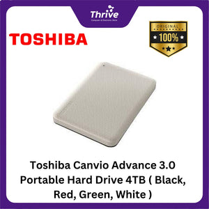 Toshiba Canvio Advance 3.0 Portable Hard Drive 4TB ( Black, Red, Green, White )