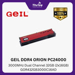 Load image into Gallery viewer, GEIL DDR4 ORION PC24000 3000MHz Dual Channel 32GB (2x16GB) GOR432GB3000C16AD