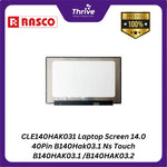 Load image into Gallery viewer, CLE140HAK031 Laptop Screen 14.0 40Pin B140Hak03.1 Ns Touch B140HAK03.1 /B140HAK03.2
