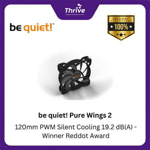 be quiet! Pure Wings 2 - 120mm PWM Silent Cooling 19.2 dB(A) - Winner Reddot Award