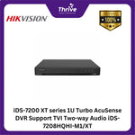 Load image into Gallery viewer, iDS-7200 XT series 1U Turbo AcuSense DVR Support TVI Two-way Audio iDS-7208HQHI-M1/XT