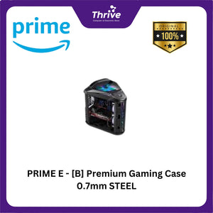 PRIME E - [B] Premium Gaming Case 0.7mm STEEL
