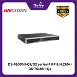 Load image into Gallery viewer, DS-7600NI-Q1/Q2 series(4MP &amp; H.265+) DS-7616NI-Q1