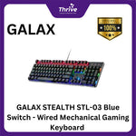 Load image into Gallery viewer, GALAX STEALTH STL-03 Blue Switch - Wired Mechanical Gaming Keyboard - Lighting Effect (Anti-Ghosting Keys)
