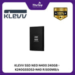 Load image into Gallery viewer, KLEVV SSD NEO N400 240GB - K240GSSDS3-N40 R:500MB/s
