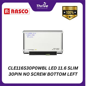 CLE116S30P0WBL LED 11.6 SLIM 30PIN NO SCREW BOTTOM LEFT