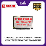 Load image into Gallery viewer, CLEB140XTK010 14.0 40PIN 1366*768 WITH TOUCH FUNCTION B140XTK010
