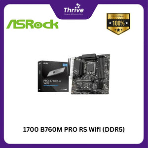 1700 B760M PRO RS Wifi (DDR5)