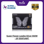 Load image into Gallery viewer, Super Flower Leadex Silver 550W - SF-550F14MT - 80 PLUS SILVER - Full Modular - 3 Years
