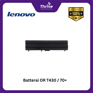 Batterai OR T430 / 70+