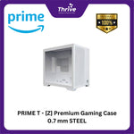 Load image into Gallery viewer, PRIME T - [Z] Premium Gaming Case 0.7 mm STEEL
