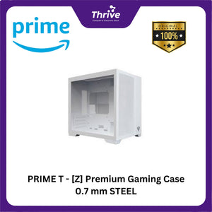 PRIME T - [Z] Premium Gaming Case 0.7 mm STEEL