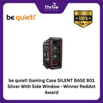 Load image into Gallery viewer, be quiet! Gaming Case SILENT BASE 801 Silver With Side Window - Winner Reddot Award
