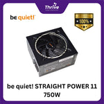 Load image into Gallery viewer, be quiet! STRAIGHT POWER 11 750W - Fully Modular - 80+ Platinum Certified - 5 Years Warranty - Number 1 PSU in Germany
