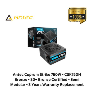 Antec Cuprum Strike 750W - CSK750H Bronze - 80+ Bronze Certified - Semi Modular - 3 Years Warranty Replacement