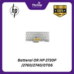 Load image into Gallery viewer, Batterai OR HP 2730P /2760/2740/0T06