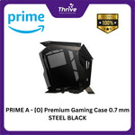 Load image into Gallery viewer, PRIME A - [O] Premium Gaming Case 0.7 mm STEEL BLACK
