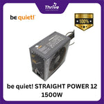 Load image into Gallery viewer, be quiet! STRAIGHT POWER 12 1500W - Fully Modular - ATX 3.0 PCIe 5.0 - 80+ Platinum Certified - 10 Years Warranty - Number 1 PSU in Germany
