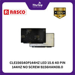 Load image into Gallery viewer, CLE156S40P144HZ LED 15.6 40 PIN 144HZ NO SCREW B156HAN08.0