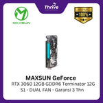 Load image into Gallery viewer, MAXSUN GeForce RTX 3060 12GB GDDR6 Terminator 12G S1 - DUAL FAN - Garansi 3 Thn