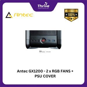 Antec GX1200 - 2 x RGB FANS + PSU COVER