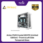 Load image into Gallery viewer, Antec P120 Crystal WHITE (Limited Edition) - Front &amp; Left Side Tempered Glass - Aluminum VGA Holder - Slide Button Side Panel
