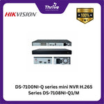Load image into Gallery viewer, DS-7100NI-Q series mini NVR  H.265 Series DS-7108NI-Q1/M