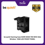 Load image into Gallery viewer, be quiet! Gaming Case DARK BASE 700 With Side Window - RGB LED FRONT PANEL
