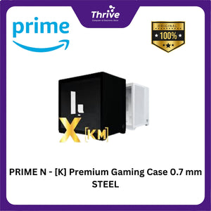 PRIME N - [K] Premium Gaming Case 0.7 mm STEEL