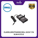 Load image into Gallery viewer, CLADEL195V77A4530 DELL 19.5V 7.7A SLIM 4.5*3.0