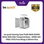 Load image into Gallery viewer, be quiet! Gaming Case PURE BASE 500DX White With Side Tempered Glass - ARGB LED - FREE 3 PCS Pure Wings 2 140mm fans
