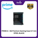 Load image into Gallery viewer, PRIME A - [G] Premium Gaming Case 0.7 mm STEEL BLACK
