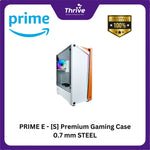 Load image into Gallery viewer, PRIME E - [S] Premium Gaming Case 0.7 mm STEEL
