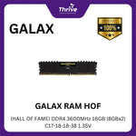 Load image into Gallery viewer, GALAX RAM HOF (HALL OF FAME) DDR4 3600MHz 16GB (8GBx2) C17-18-18-38 1.35V
