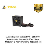 Load image into Gallery viewer, Antec Cuprum Strike 750W - CSK750H Bronze - 80+ Bronze Certified - Semi Modular - 3 Years Warranty Replacement
